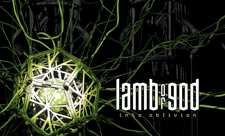 Lamb of God - Into Oblivion